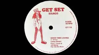 Leroy Smart – Good Time Loving 12”