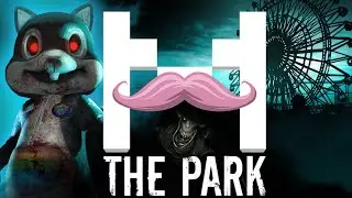 The Park | MARKIPLIER PLAYTHROUGH