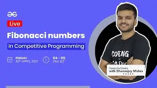 Fibonacci numbers in Competitive Programming | GeeksforGeeks Practice
