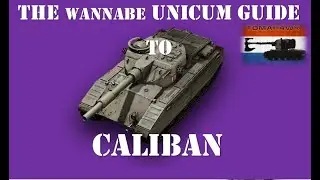 The Wannabe Unicum Guide to Caliban