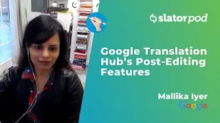Google Translation Hub’s Post Editing Features