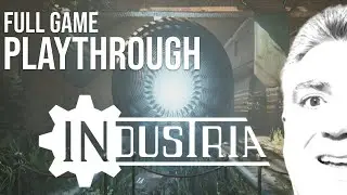 INDUSTRIA  |  Alternate Reality FPS  |  Full Game Playthrough  |  No Commentary