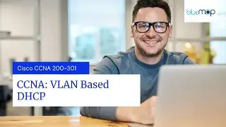 CCNA: VLAN Based DHCP - Hands-On Lab | Cisco CCNA 200-301