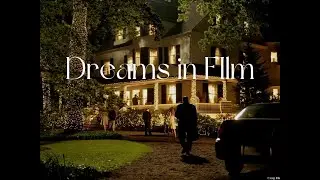 Dreams in FIlm