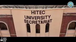 Chose Hitec University| Hitec University | One of the beautiful University of Pakistan | Engineering