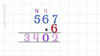 Multiply Bigger Numbers by a Single Digit (2)