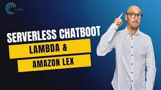 AWS CHATBOT &  LEX - INTEGRATION