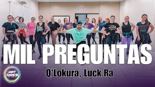 MIL PERGUNTAS - Q' Lokura, Luck Ra l ZUMBA COREO l CUARTETO l Coreografia l Cia Art Dance
