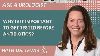 UTI or Something Else? Dr. Tamra Lewis on Why UTI Testing is Crucial!