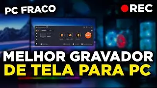 O MELHOR GRAVADOR DE TELA PARA PC FRACO / PC MÉDIO  (TUTORIAL COMPLETO DE COMO USAR)