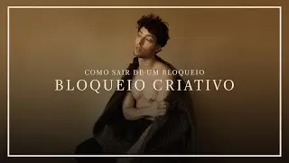 Como sair de um bloqueio criativo! | Gui Benites