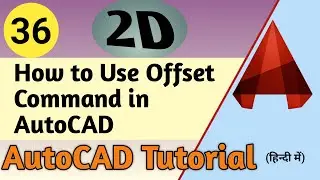 36. How to Use Offset Command in AutoCAD || ATC Design ||