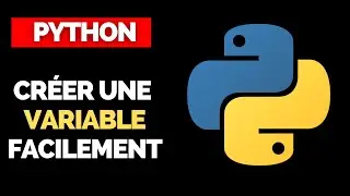 Apprenez à Créer une Variable Python Facilement 👨‍💻 [TUTORIEL DEBUTANT] 👨‍💻