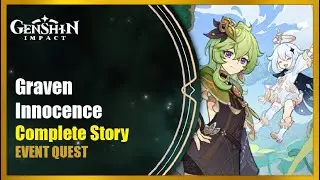 The Unappreciated Carving - Complete Story | Genshin Impact