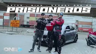 Letan, Nahuel One23, Decimegian, Dj Ronel - Prisioneros (Video Oficial)