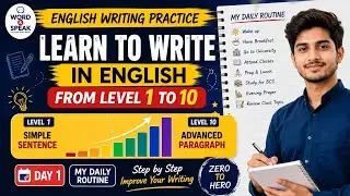 English Writing Practice for Beginners | Learn to Write in English from Level 1 to 10 | Day 1