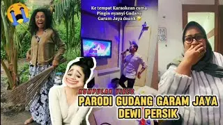Kumpulan Video Lucu Parodi Gudang Garam Jaya Dewi Persik 😂