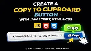 Create a Copy to Clipboard Button with JavaScript, HTML & CSS (Like ChatGPT & DeepSeek Code Button)
