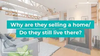 Why are they selling a home? Do they still live there❓