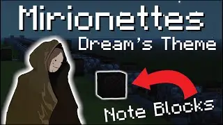 I made Marionettes - Dream’s Theme [Dream SMP] With Note Blocks...
