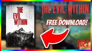 HOW TO DOWNLOAD EVIL WITHIN ON PC | WORKING | 2023