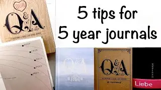 how to journal every day - 5 tips for keeping a five year journal