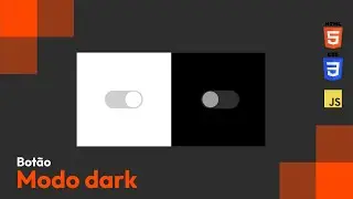 How to create Dark Mode and Light Mode with HTML, CSS, and JavaScript.