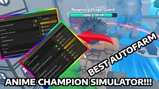 Anime Champion Simulator |Hack/Script| SUPER OP!!! Infinite Talents!!! AUTO RAIDS, AUTOFARM, & MORE!