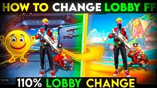 Free Fire Me Lobby Kaise Change Kare | Free Fire Lobby Change | Free Fire Max New Lobby Kaise Karen