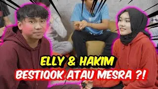 ELLY & HAKIM BESTIQOK ATAU MESRA ?! - PUJI SAMPAI BLUSHING !