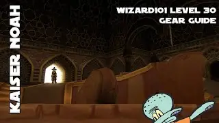 Wizard101 Level 30 Gear Guide for All Schools