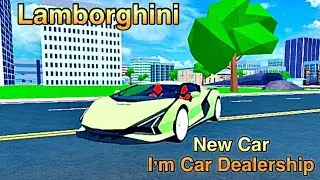 New Lamborghini Sian in Car Dealership Tycoon|Roblox