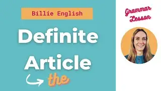 Definite Article 'the' in English | When to use it | ENGLISH GRAMMAR