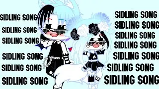[ Sidling song ] :_) с моим братом Денисом🤪