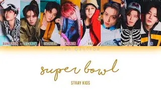 Stray Kids - Super Bowl [rus.sub/рус.саб]