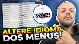 How to CHANGE MENU LANGUAGE in TOWER OF FANTASY on PC