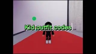Kid outfit codes🤭
