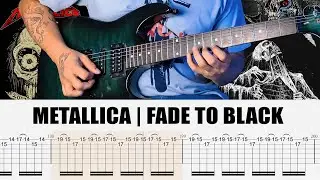Metallica - Fade To Black Guitar Solo Lesson With Guitar Tab | Kirk Hammett Outro Solo | Cover