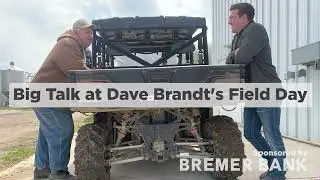Big Talk at Dave Brandt's Field Day