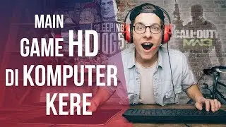 5 Game HD yang Bisa Kamu Mainkan di PC Spesifikasi Rendah