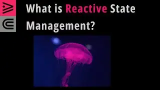 What is Reactive State Management?