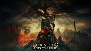 Elden Ring / Shadow of The Erdtree