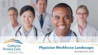 Physician Workforce Landscape