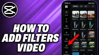 How To Add Filters On Capcut Video (2024) - Quick Help