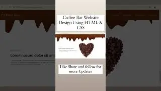 Coffee Bar Website Template Design Using HTML & CSS. 