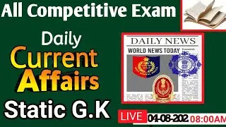🔥Your Live Class on Daily Current Affairs||ssc||wbp||KP||other exams🔥✅