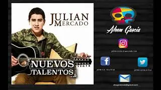 Julian Mercado - Maquillaje A Granel - ( Pajarillo ) 2018