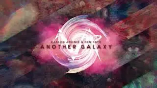 Carlos Adonis & Ren Faye - Another Galaxy