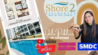 Shore 2 Residences Turn Over of 2 Bedroom with Balcony 59.13sqm in Tower 1