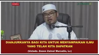 Dianjurkannya bagi kita menyampaikan ilmu yang telah kita dapatkan